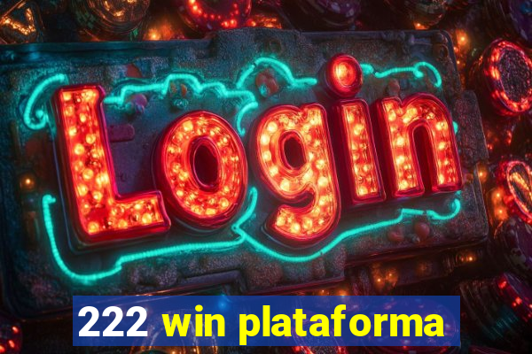 222 win plataforma